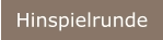 Hinspielrunde